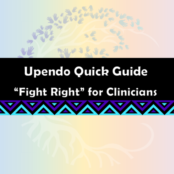 Fight Right - Clinician Quick Guide